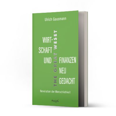 Wirtschaft und Finanzen neu gedacht