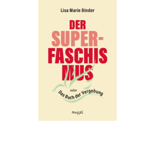 Der Super-Faschismus